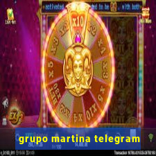 grupo martina telegram